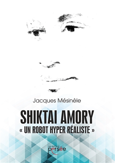 Shiktai amory « un robot...