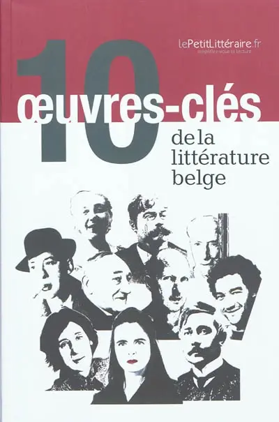 10 oeuvres-clés de la littérature belge