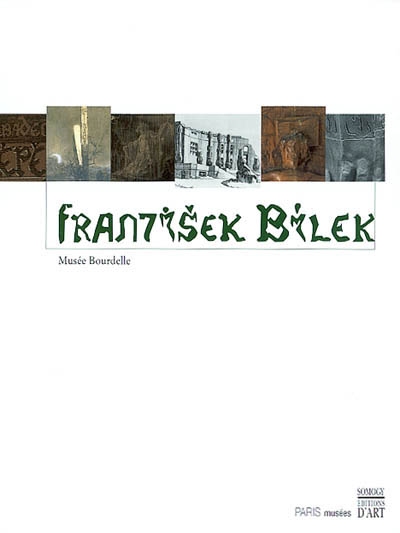 Frantisek Bilek (1872-1941) : exposition, Paris, Musée Bourdelle, 7 novembre 2002-2 février 2003