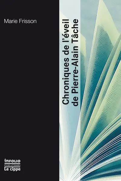 Chroniques de l'éveil de Pierre-Alain Tâche
