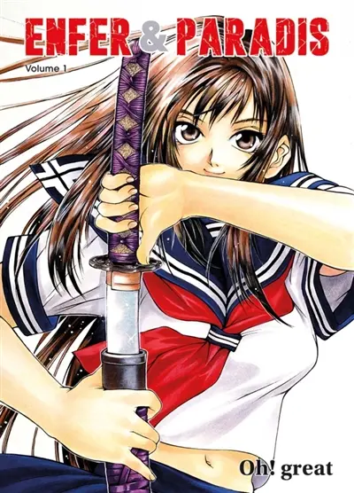 Enfer et paradis : volume double. Vol. 1