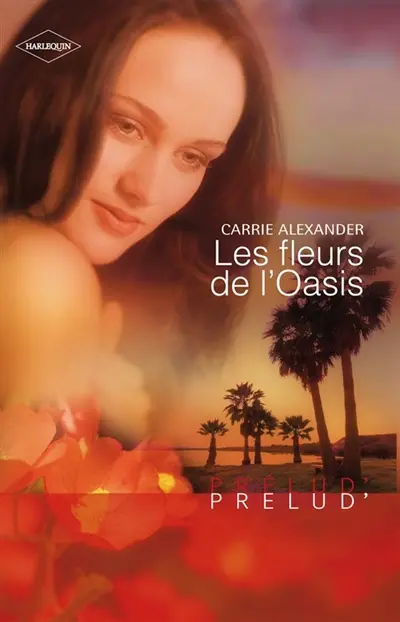 Les fleurs de l'Oasis