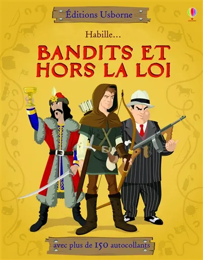 Habille... vilains et hors-la-loi