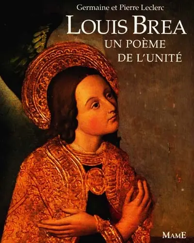 Louis Bréa, un poème de l'unité