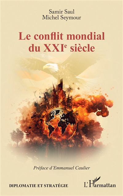 Le conflit mondial du XXIe siècle