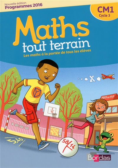 Maths tout terrain Cm1 - Fichier de l'élève