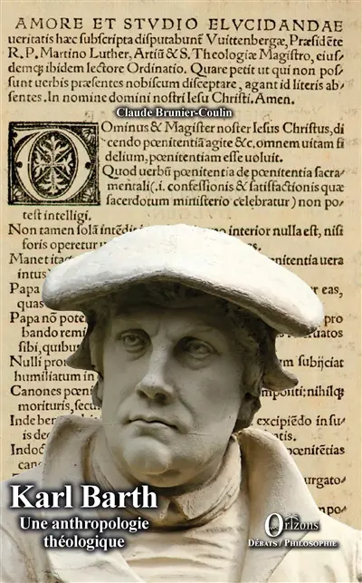 Karl Barth : une anthropologie théologique