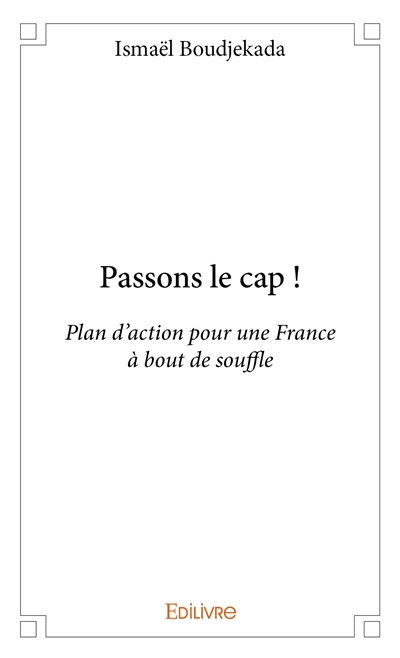 Passons le cap ! : Plan...