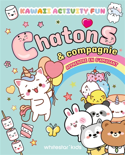 Kawaii : Chatons : Apprendre en s'amusant