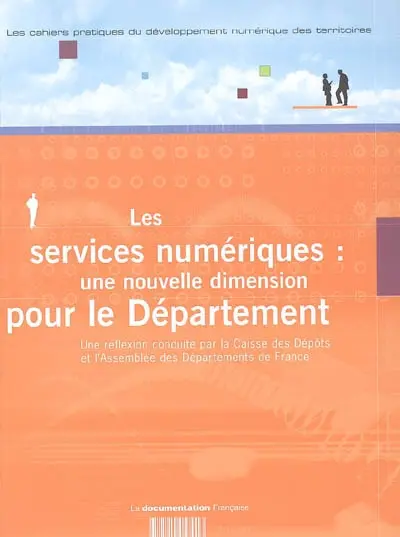 Les services numériques : une nouvelle dimension pour le département