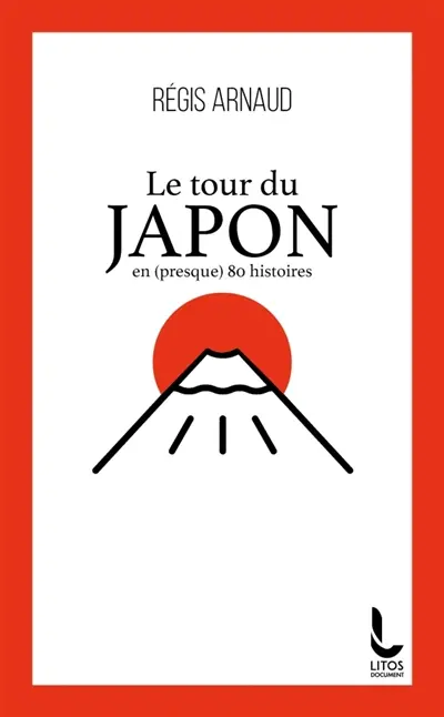 Le tour du Japon en (presque) 80 histoires