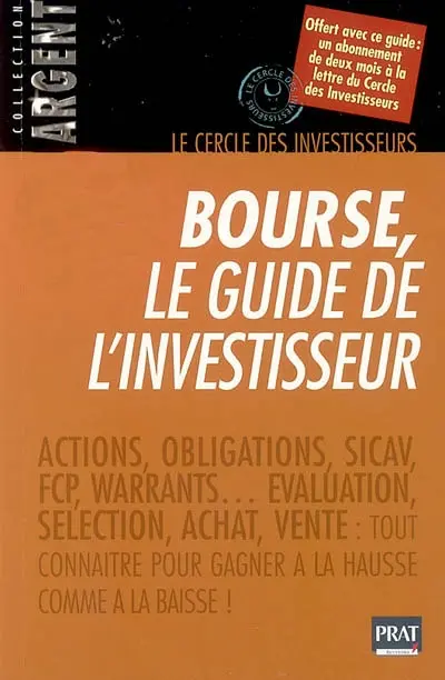Bourse : le guide de l'investisseur