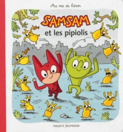 SamSam. Vol. 12. SamSam et les Pipiolis