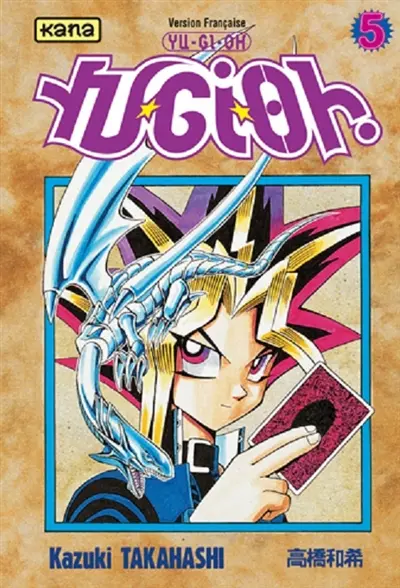 Yu-Gi-Oh !. Vol. 5