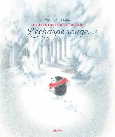 Les aventures de Hérisson. L'écharpe rouge