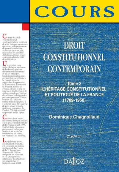 Droit constitutionnel contemporain. Vol. 2. L'héritage constitutionnel et politique de la France