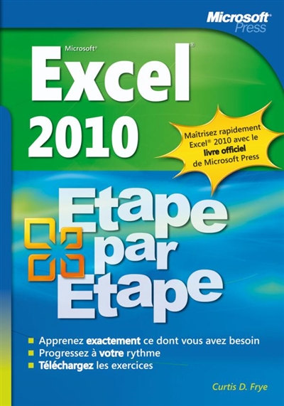 Excel 2010 : étape par étape