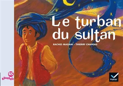 Le turban du sultan