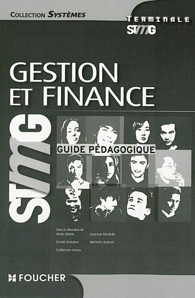 Gestion et finance terminale STMG : guide pédagogique
