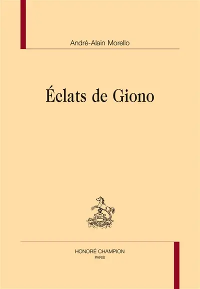 Eclats de Giono