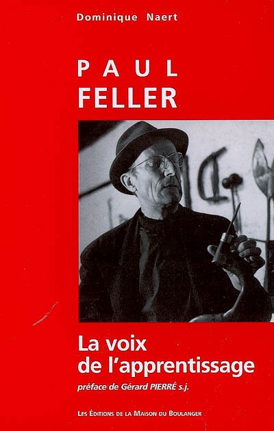 Paul Feller : la voix de l'apprentissage