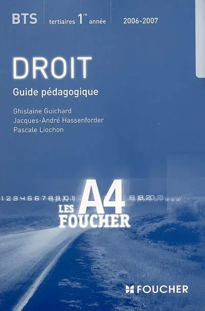 Droit BTS tertiaires 1re année : guide pédagogique