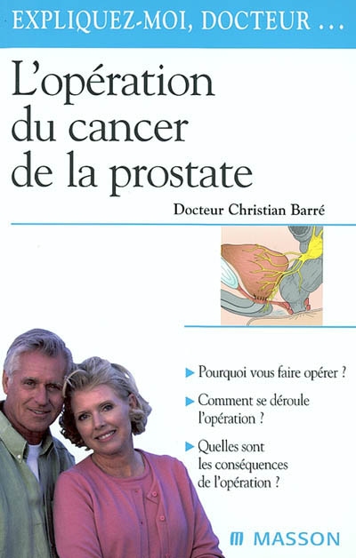 L'opération du cancer de la prostate