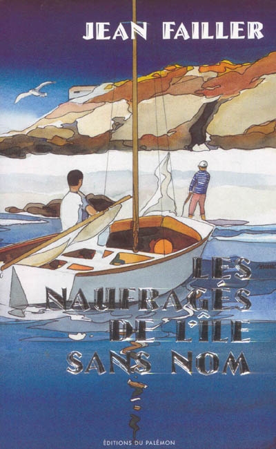 Les naufragés de l’île sans nom