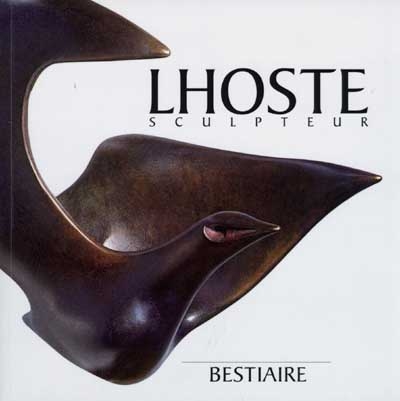 Lhoste, sculpteur : bestiaire
