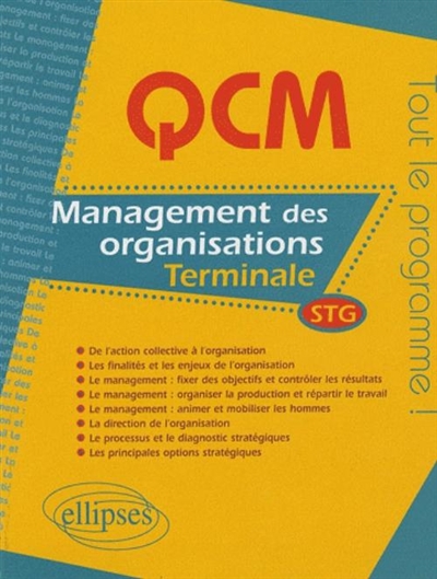 Management des organisations : terminale : STG