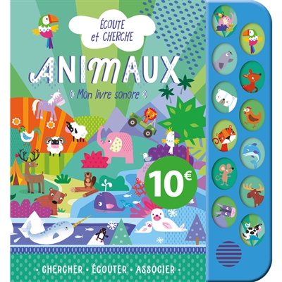 Animaux : mon livre sonore