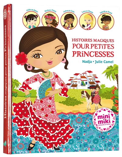 Histoires magiques pour petites princesses