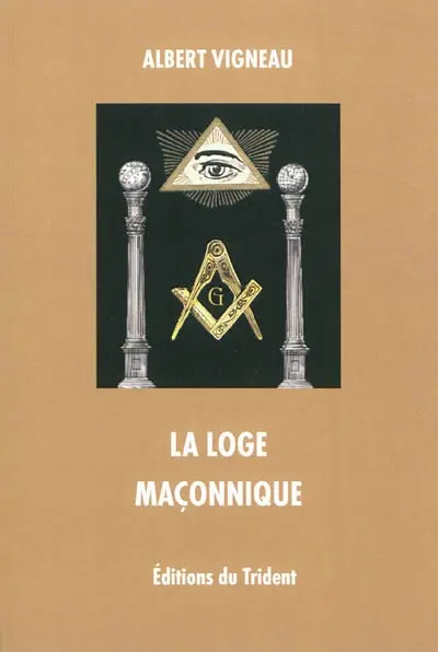 La loge maçonnique