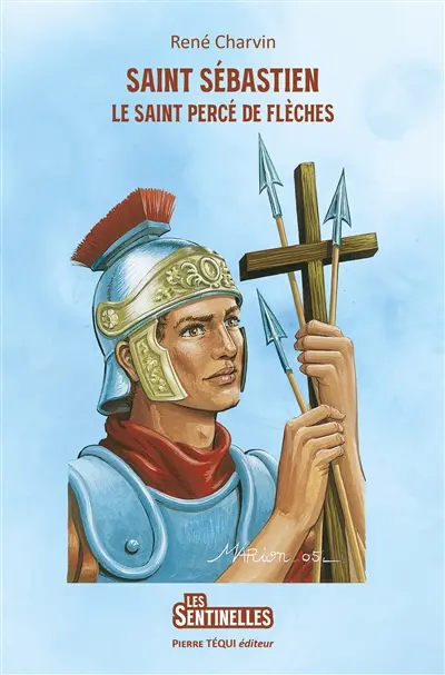 Sébastien : le saint percé de flèches