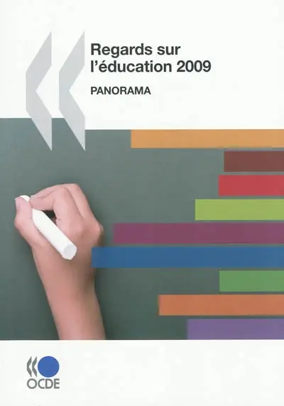 Regards sur l'éducation 2009 : panorama