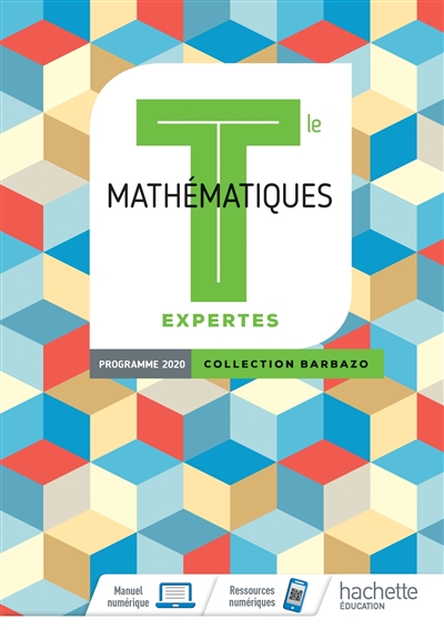 Option mathématiques expertes terminale : programme 2020