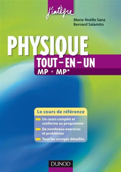 Physique tout en un MP-MP* : le cours de référence