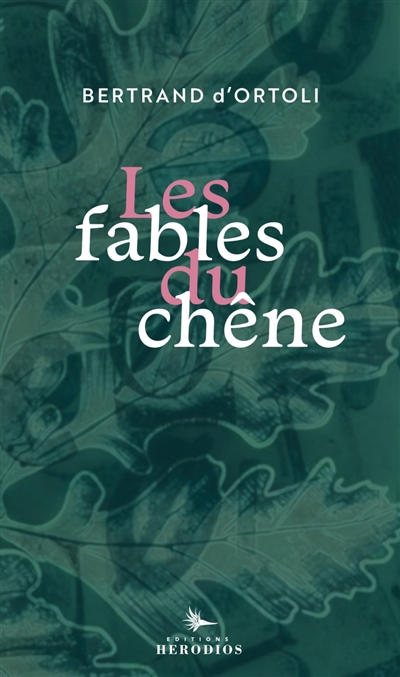 Fables du chêne