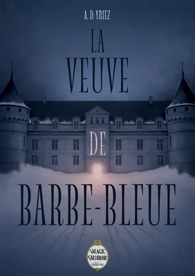 LA VEUVE DE BARBE-BLEUE