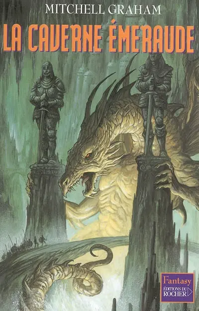 Le cinquième anneau. Vol. 2. La caverne émeraude