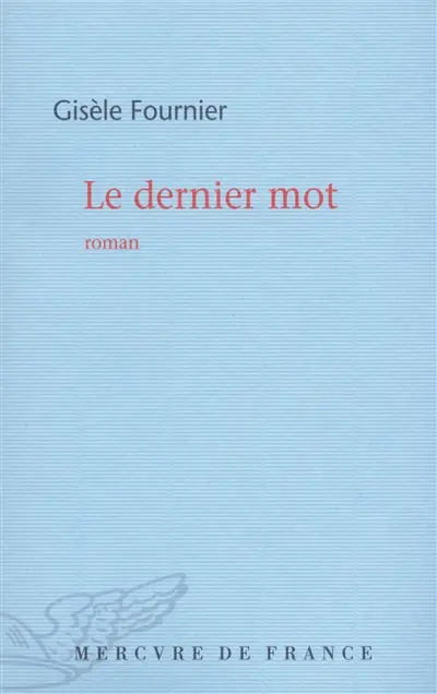 Le dernier mot