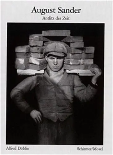 August Sander Antlitz der Zeit (Bibliotheque Visuelle)