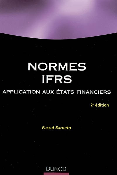 Normes IFRS : application aux états financiers