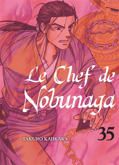 Le chef de Nobunaga. Vol. 35