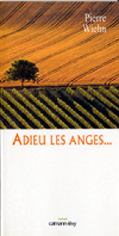Adieu les anges...