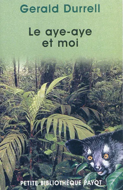 Le aye-aye et moi