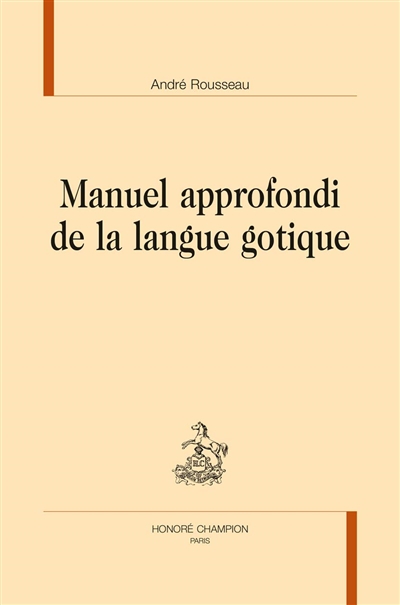 Manuel approfondi de la langue gotique