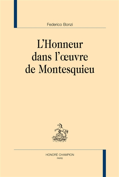L'honneur dans l'oeuvre de Montesquieu