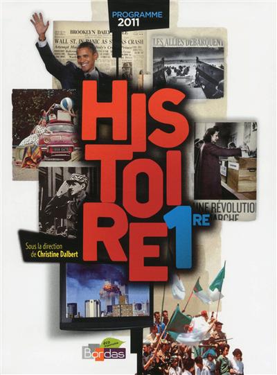 Histoire 1re : programme 2011