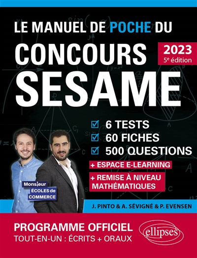 Le manuel de poche du concours Sésame 2023 : 6 tests, 60 fiches, 60 vidéos, 500 questions + espace e-learning : nouveau programme officiel